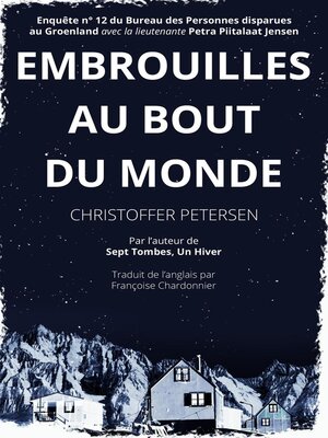 cover image of Embrouilles au Bout du Monde